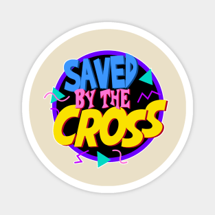 Saved by the Cross Magnet